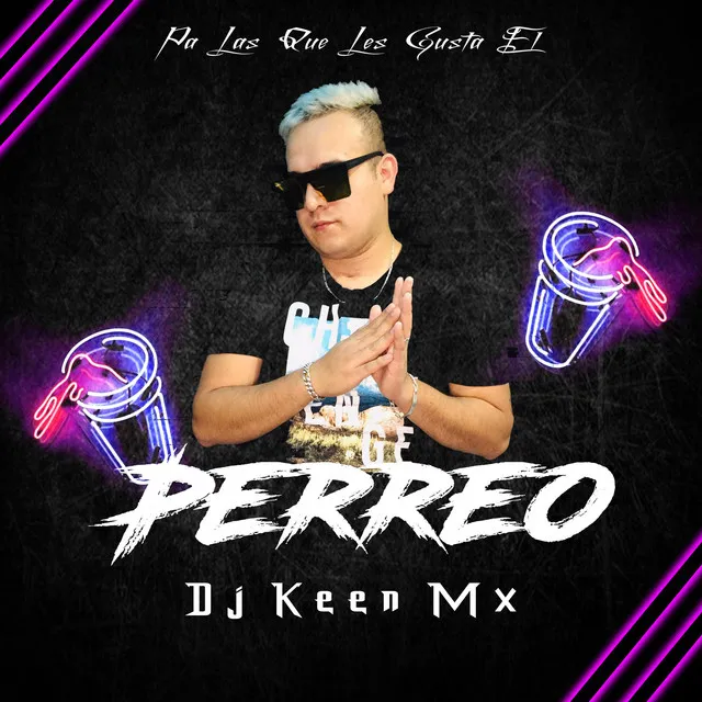 Pa Las Que Les Gusta El Perreo