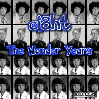 The Wonder Years by Ei8ht