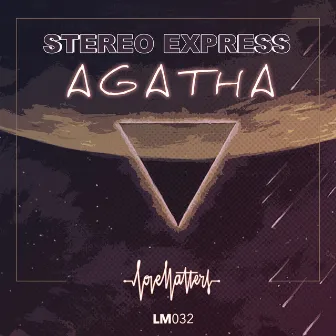 Agatha by Stereo Express