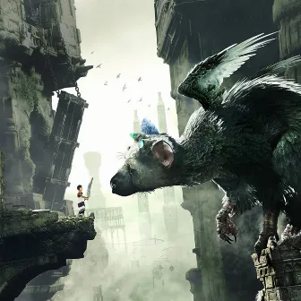 「The Last Guardian」ORIGINAL SOUNDTRACK (2023 Remaster) by SIE Sound Team