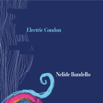 Electric Condon by Nelide Bandello