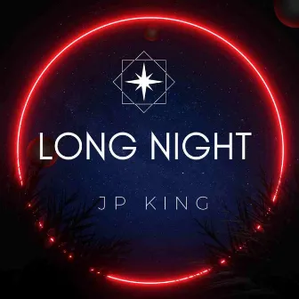 LONG NIGHT by JP King