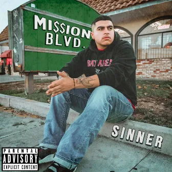 Mission Blvd. by Sinner