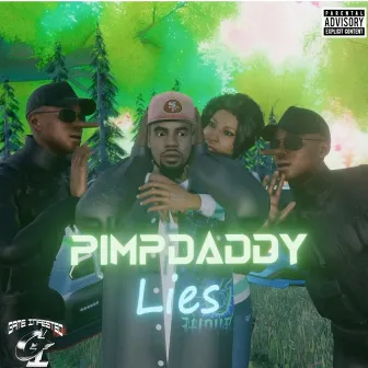 Lies by Pimp Daddy