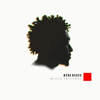 Mixed Feelings by Otee Beatz