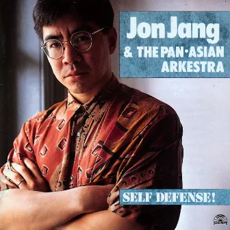 Self Defense! by The Pan-Asian Arkestra