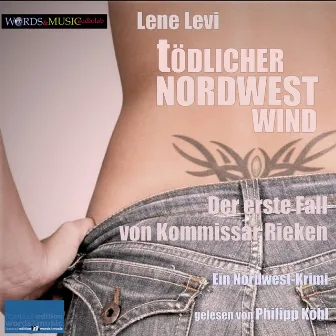 Tödlicher Nordwestwind. Der erste Fall von Kommissar Rieken (Ein Nordwest-Krimi) by Peter Eckhart Reichel