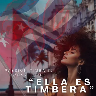 Ella Es Timbera by PASSION TIMBA