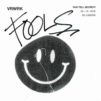 FOOLS by VRWRK