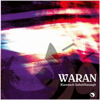 Waran by Kiawasch Sahebnassagh