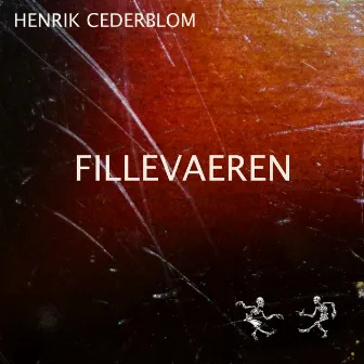 Fillevaeren by Henrik Cederblom