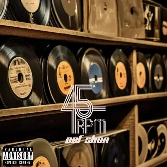 45rpm by Def Shon