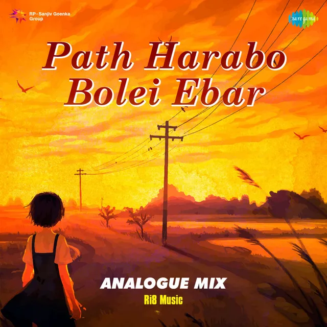 Path Harabo Bolei Ebar - Analogue Mix