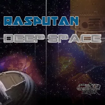 Deep Space EP by Rasputan