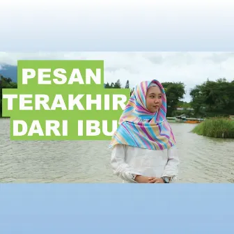 Pesan Terakhir Dari Ibu by Rahmat