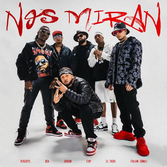 Nos Miran (feat. Eiby, Verzatyl & Italian Somali)