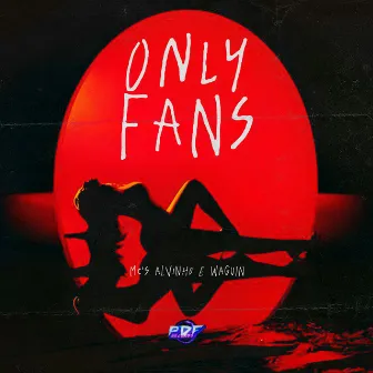 Onlyfans by A.W do Funk