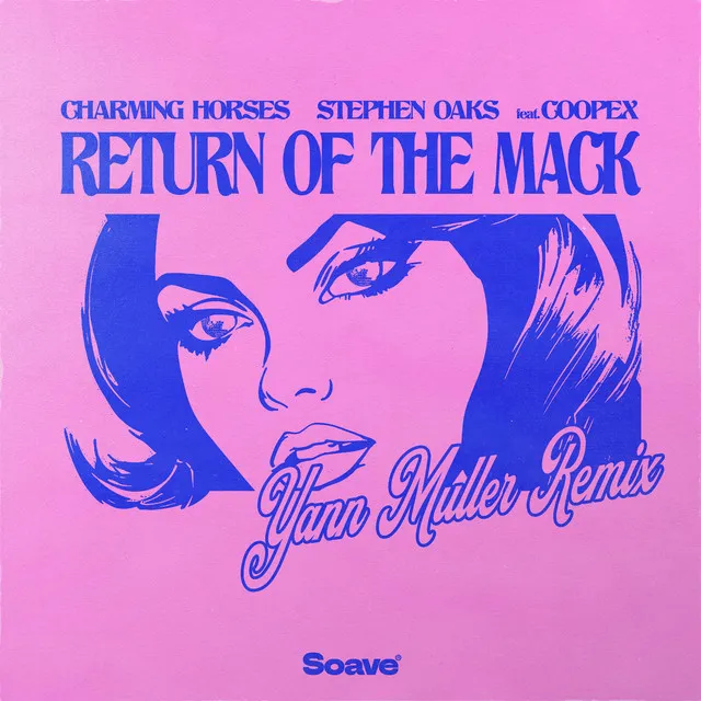 Return Of The Mack [Yann Muller Remix]