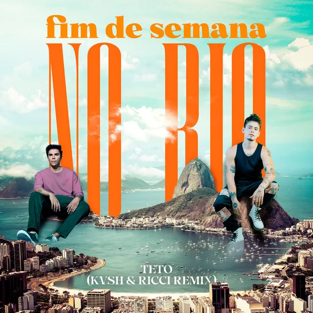 Fim de Semana no Rio (feat. Teto) - KVSH & RICCI Remix