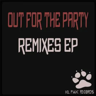 Out For The Party Remixes by Melissa Hollick