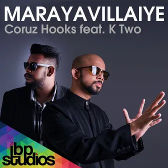 Marayavillaiye by Coruz Hooks