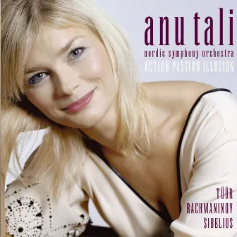 Tüür, Sibelius & Rachmaninov : Orchestral Works by Anu Tali