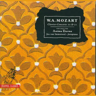 Mozart: Clavier-Concerte 20 & 21 by Anima Eterna