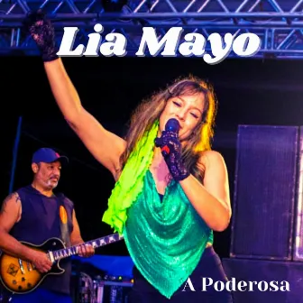 A Poderosa by Lia Mayo