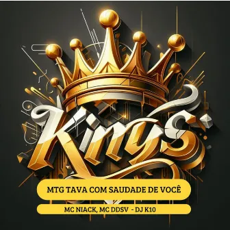 MTG TAVA COM SAUDADE DE VOCÊ by DJ K10