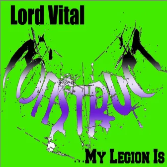 CONSTRUCT... My Legion is by Lord Vital