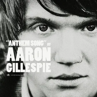 Anthem Song by Aaron Gillespie