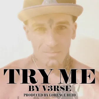 TRY ME by V3RSE