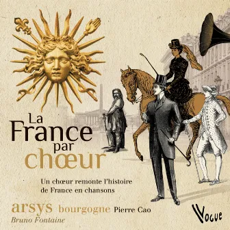 La France par Choeur by Arsys Bourgogne