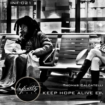 Keep Hope Alive by Thomas Calcatelli