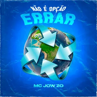 Não É Opção Errar by MC Jow zo