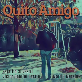 Quito Amigo by Victor Gabriel Castro