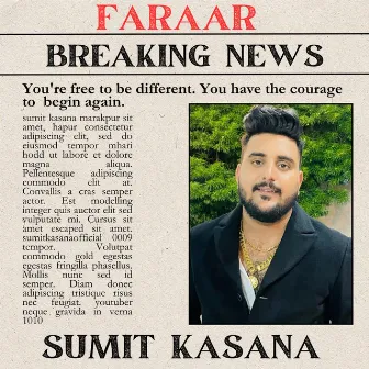 FARAAR by Sumit Kasana