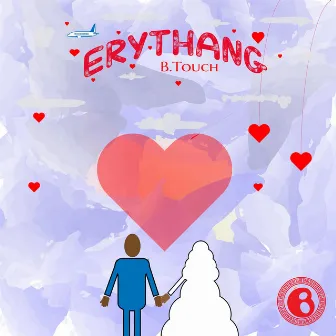 Erythang by B. Touch