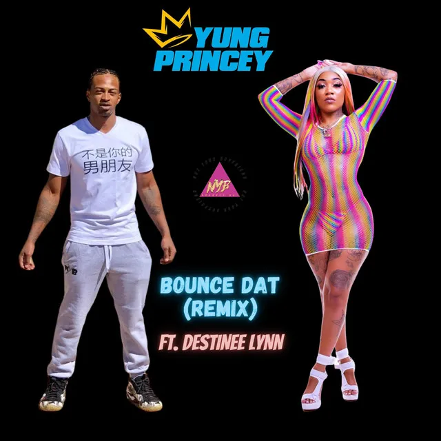 Bounce Dat (Remix)