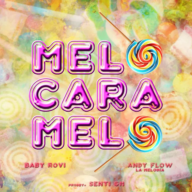 MeLo CaRaMeLo