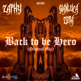 Back To Be Hero by Zaphy