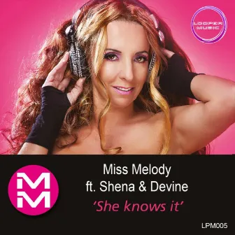 She knows it by Devine