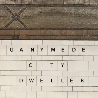 City Dweller by Ganymede