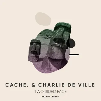 Two Sided Face by Charlie de Ville