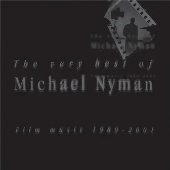 Film Music 1980 - 2001 by Michael Nyman