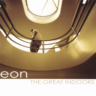 The Great Indoors by Eon