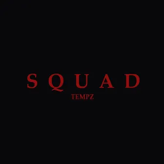 Squad by Tempz