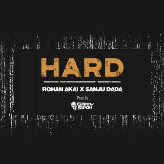 Hard by DJ Garry Singh