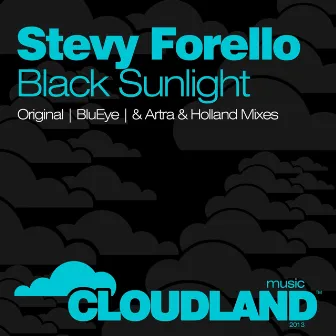 Black Sunlight by Stevy Forello