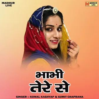 Bhabhi Tere Se (Hindi) by 